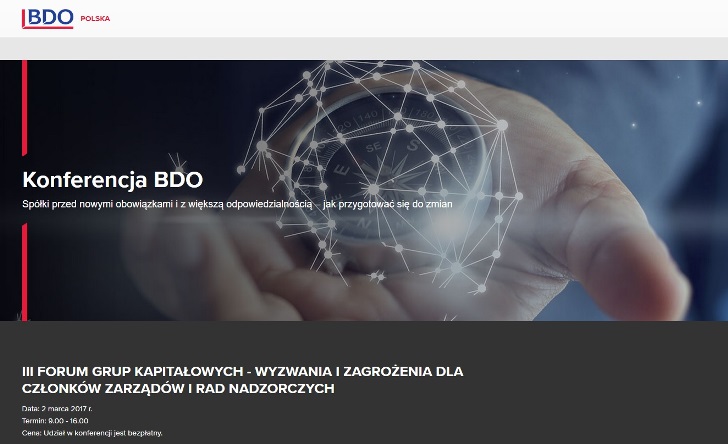 III Forum Grup Kapitałowych - Wyzwania i zagrożenia dla członków zarządów i rad nadzorczych Konferencja BDO 2017